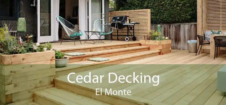 Cedar Decking El Monte