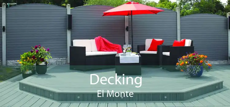 Decking El Monte